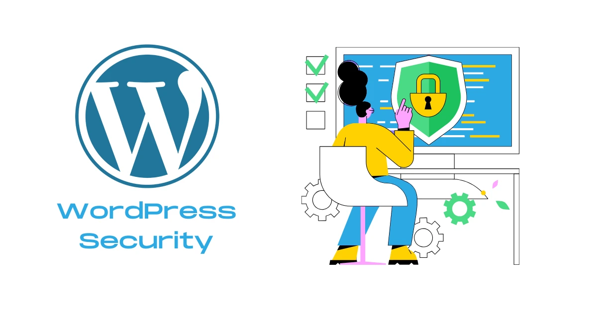 WordPress Security Best Practices and Tips for 2024